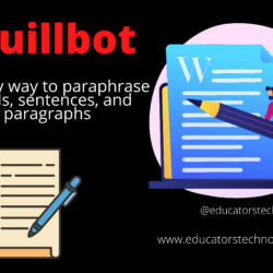 Quillbot: una excelente herramienta de paráfrasis para estudiantes